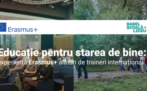 Educație pentru starea de bine: experiență Erasmus+ alături de traineri internaționali