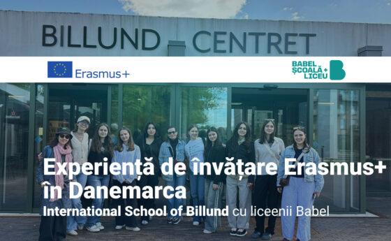 Experiență de învățare Erasmus+ în Danemarca – International School of Billund cu liceenii Babel